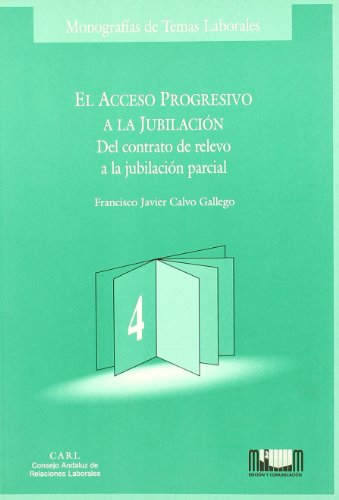 Beispielbild fr El acceso progresivo a la jubilacin zum Verkauf von AG Library