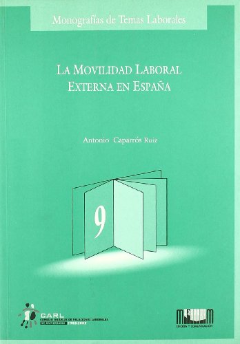 Beispielbild fr La movilidad laboral externa en Espaa zum Verkauf von AG Library