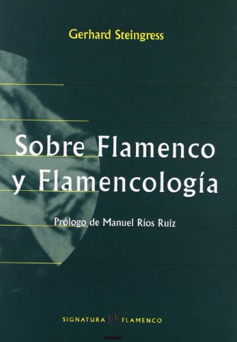 Beispielbild fr Sobre Flamenco y Flamencologa zum Verkauf von AwesomeBooks