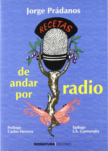Beispielbild fr Recetas de Andar por Radio zum Verkauf von Librera 7 Colores