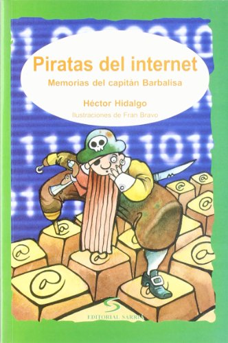 Imagen de archivo de PIRATAS DEL INTERNET a la venta por Iridium_Books