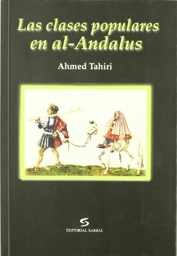 LAS CLASES POPULARES EN AL-ANDALUS