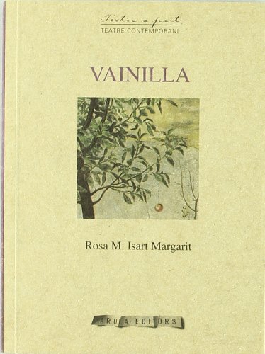 9788495134721: Vainilla (Textos a part, Band 12)