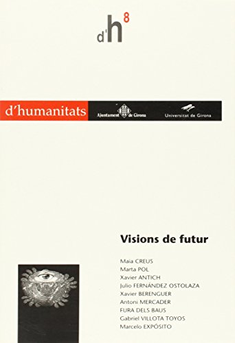 Imagen de archivo de VISIONS DE FUTUR a la venta por Siglo Actual libros