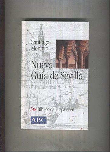 Beispielbild fr Nueva guia de Sevilla zum Verkauf von medimops