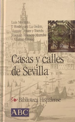 Imagen de archivo de Casas y calles de Sevilla. a la venta por Librera PRAGA