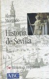 Beispielbild fr HISTORIA DE SEVILLA I zum Verkauf von Wonder Book