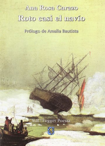 Imagen de archivo de Roto Casi El Navio a la venta por Hilando Libros