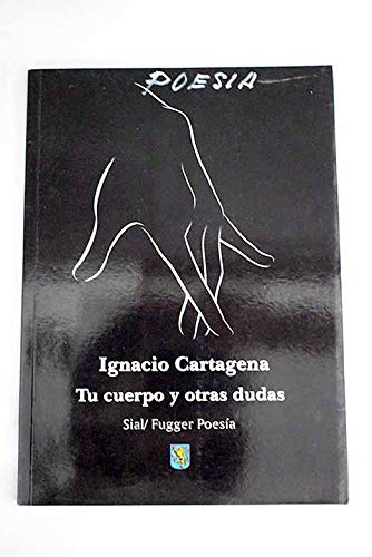 Stock image for TU CUERPO Y OTRAS DUDAS for sale by Zilis Select Books