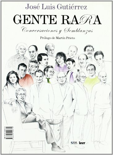Gente rara - Gutiérrez, José Luis
