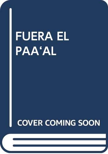 Stock image for Fuera el paal! for sale by AG Library