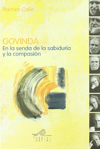 Imagen de archivo de Govinda : en la senda de la sabiduría y la compasión (Ramiro calle, Band 3) a la venta por medimops