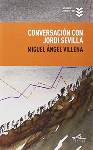 Imagen de archivo de Conversación con Jordi Sevilla a la venta por Hamelyn