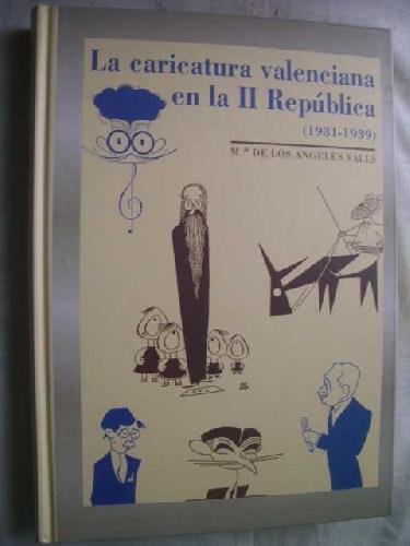 9788495171016: LA CARICATURA VALENCIANA EN LA II REPUBLICA (1931-1939)