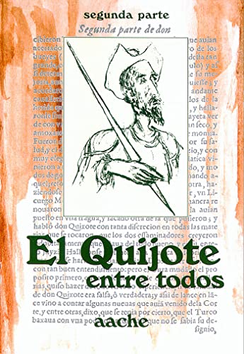 Stock image for El Quijote entre todos, 2ª parte for sale by WorldofBooks