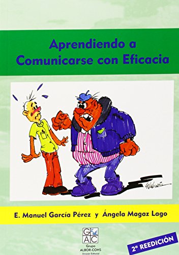 9788495180032: Aprendiendo a comunicarse con eficacia (Spanish Edition)