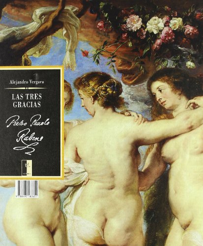 Imagen de archivo de Las Tres Gracias de Rubens a la venta por Librera Prez Galds