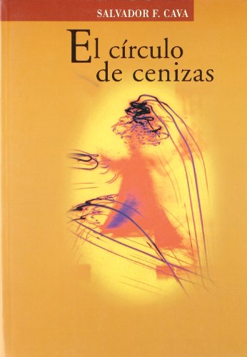 Stock image for El crculo de cenizas (Primera edicin) for sale by Libros Angulo