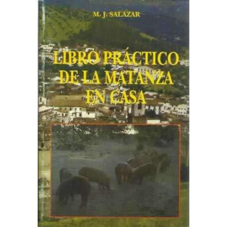 Stock image for Libro Prctico de la Matanza en Casa for sale by Hamelyn