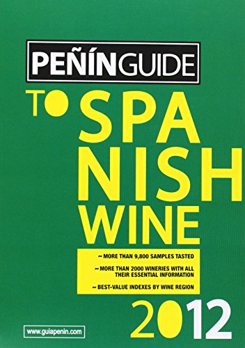 Beispielbild fr Penin Guide to Spanish Wine 2012 zum Verkauf von WorldofBooks