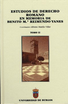 Imagen de archivo de Estudios de derecho romano en memoria de Benito M Reimundo Yanes a la venta por Zilis Select Books