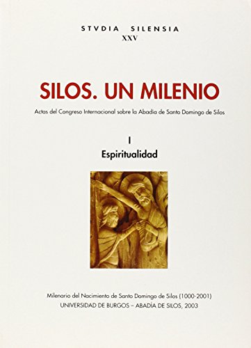 Stock image for SILOS. UN MILENIO. I ESPIRITUALIDAD for sale by Hiperbook Espaa