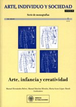 Imagen de archivo de Arte, infancia y creatividad (Arte, individuo y Sociedad. Anejos) a la venta por Els llibres de la Vallrovira