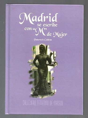 Beispielbild fr Madrid Se Escribe con M de Mujer zum Verkauf von Hamelyn