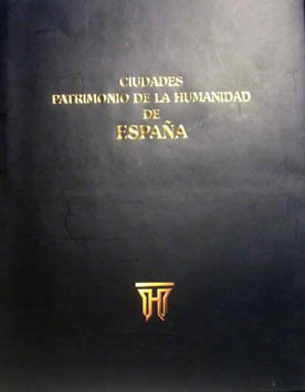 9788495242068: Ciudades Patrimonio De La Humanidad De Espaa