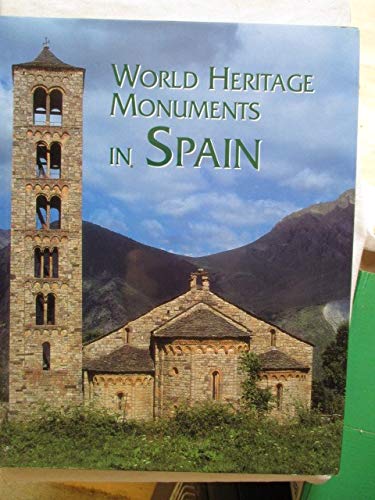 9788495242174: WORLD HERITAGE MONUMENTS IN SPAIN