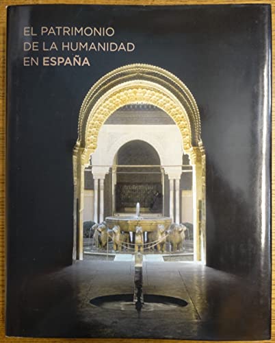 9788495242426: Patrimonio de la humanidad en Espaa, el
