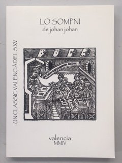 Imagen de archivo de LO SOMPNI DE JOHAN JOHAN a la venta por Mercado de Libros usados de Benimaclet