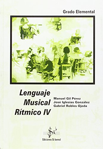 Stock image for LENGUAJE MUSICAL RTMICO IV for sale by Librerias Prometeo y Proteo