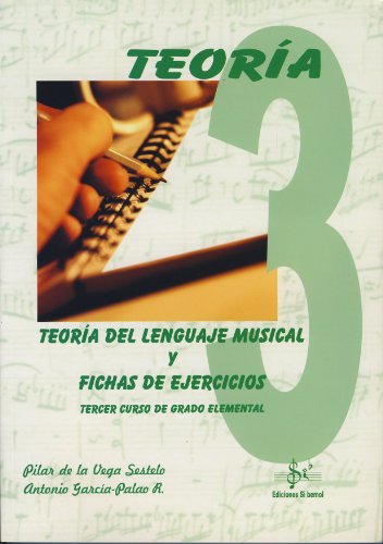 Imagen de archivo de TEORA DEL LENGUAJE MUSICAL Y FICHAS DE EJERCICIOS a la venta por Librerias Prometeo y Proteo