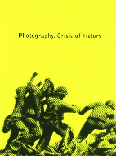 Beispielbild fr Photography: Crisis of History zum Verkauf von Books Unplugged