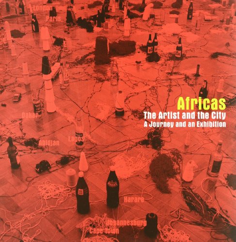 Stock image for Africas: The Artist and the City: A Journey and an Exhibition for sale by ThriftBooks-Atlanta