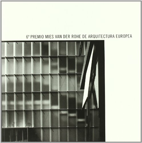 Stock image for Premio de arquitectura contempornea de la Unin Europea : Mies van der Rohe 2001 for sale by PBShop.store US