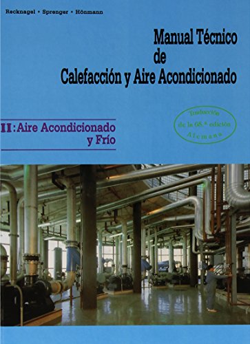 Imagen de archivo de MANUAL TECNICO CALEFACCION AIRE ACONDICIONADO II a la venta por Hilando Libros
