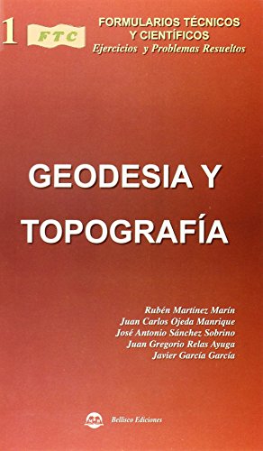 Imagen de archivo de Formulario Tcnico de Geodesia y Topografa, con Ejercicios y Problemas Resueltos a la venta por Hamelyn