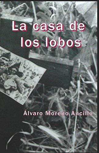 Stock image for La casa de los lobos for sale by Revaluation Books