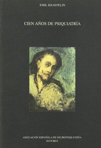 Beispielbild fr CIEN AOS DE PSIQUIATRA zum Verkauf von Zilis Select Books