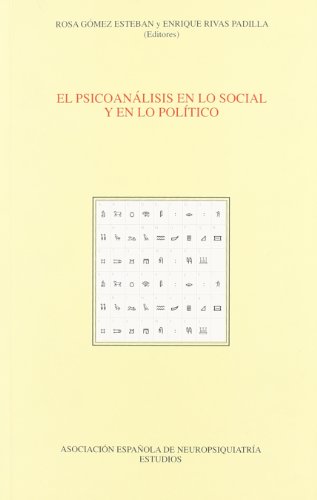 Beispielbild fr PSICOANALISIS EN LO SOCIAL Y EN LO POLITICO,EL zum Verkauf von AG Library