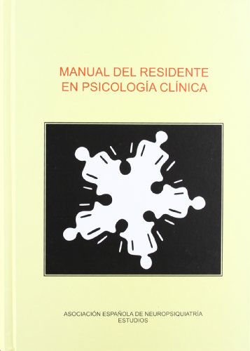 Beispielbild fr MANUAL DEL RESIDENTE EN PSICOLOGIA CLINICA zum Verkauf von Hilando Libros