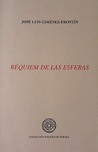 Beispielbild fr Rquiem de las esferas . zum Verkauf von Librera Astarloa
