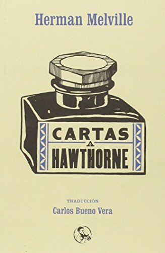 Imagen de archivo de CARTAS A HAWTHORNE a la venta por KALAMO LIBROS, S.L.