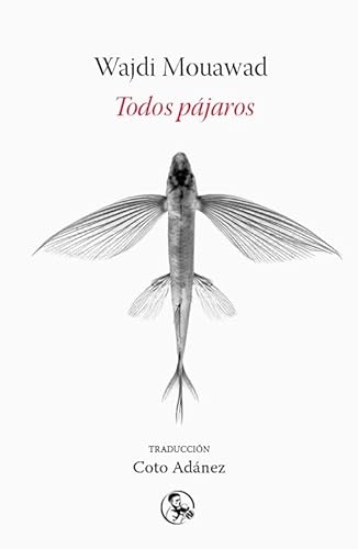 Stock image for Todos pjaros (Libros robados, Band 40) for sale by medimops