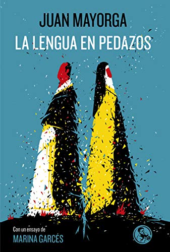 Beispielbild fr LA LENGUA EN PEDAZOS zum Verkauf von KALAMO LIBROS, S.L.