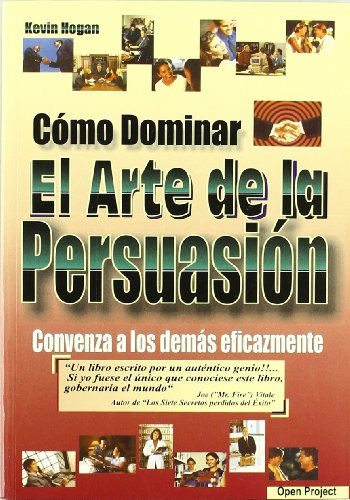 Stock image for Cmo dominar el arte de la persuasin for sale by Librera Prez Galds