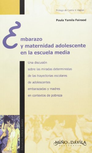 Imagen de archivo de Embarazo Y Maternidad Adolescente En La Escuela. a la venta por Hilando Libros