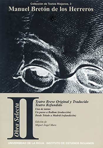 Beispielbild fr Obra Selecta II. Teatro breve original y traducido. Teatro refundido. zum Verkauf von LEA BOOK DISTRIBUTORS